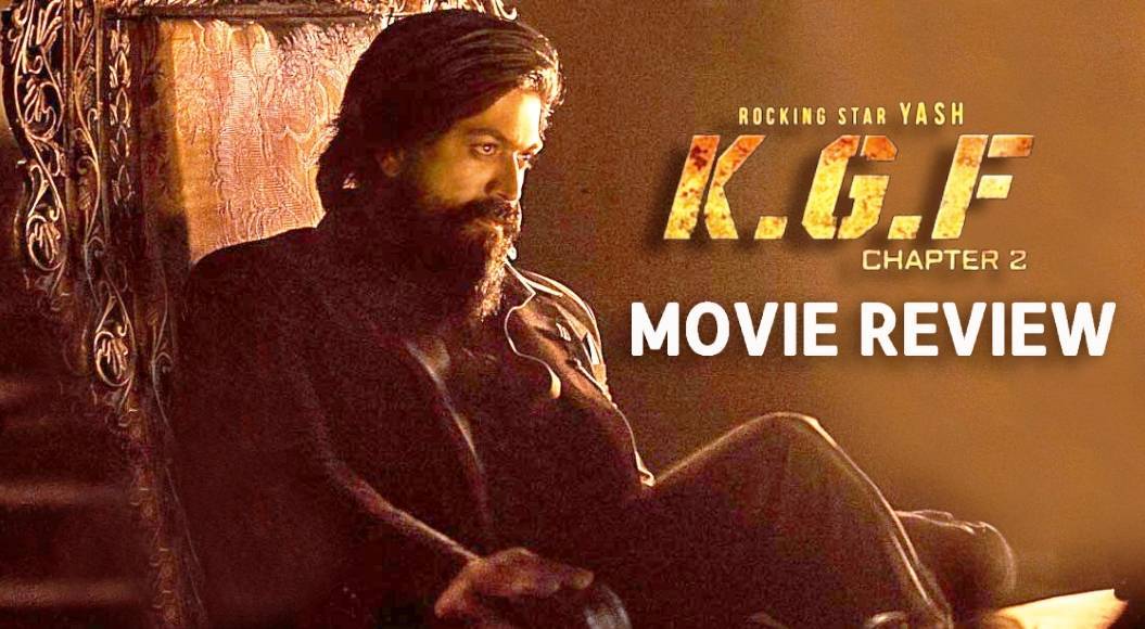 KGF Chapter 2 Movie Review Update News 360 English News